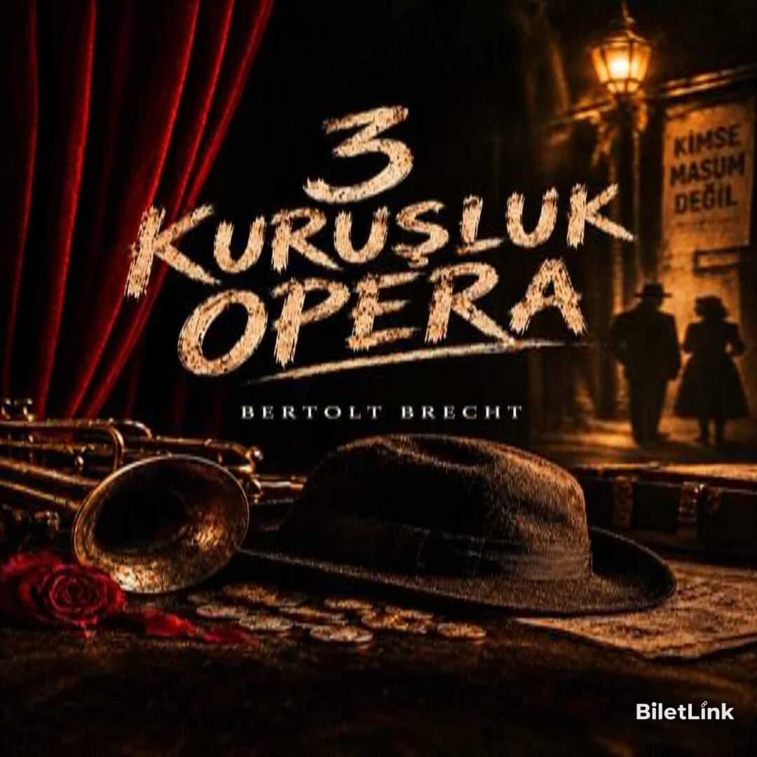 3 Kuruşluk Opera