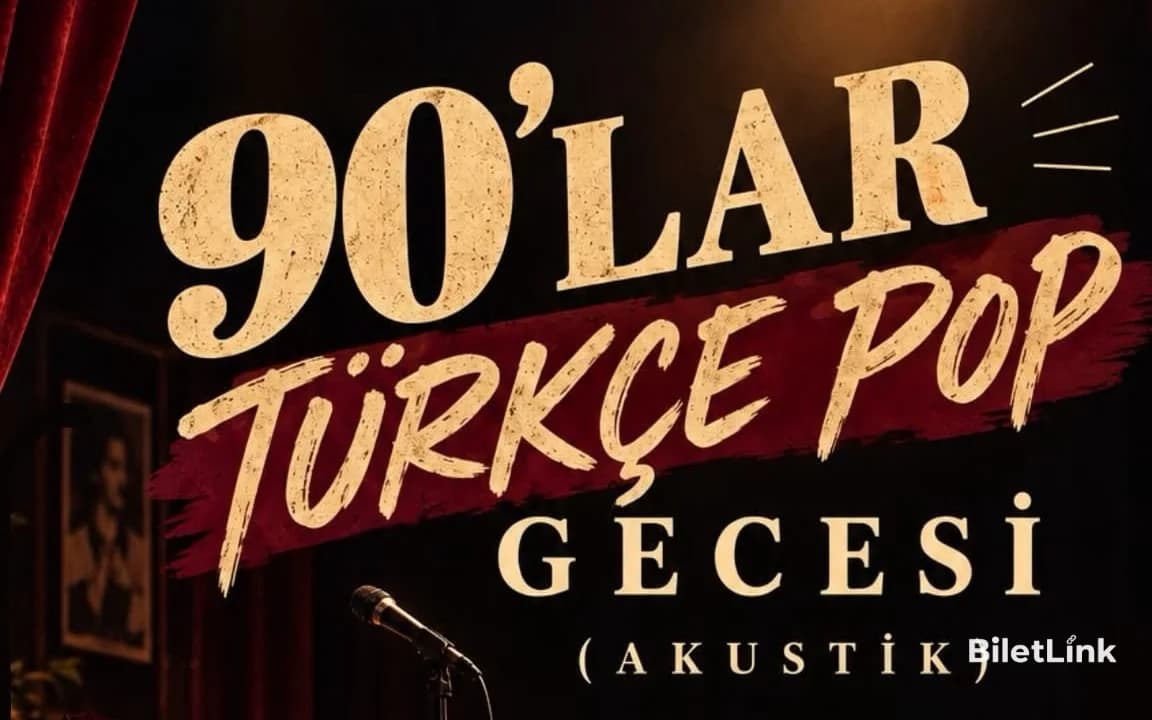 90'lar Türkçe Pop Gecesi