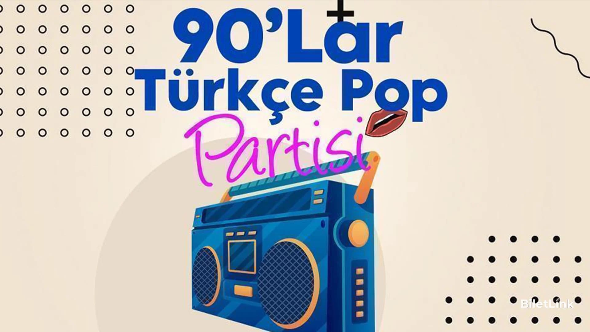 90'lar Türkçe Pop Partisi