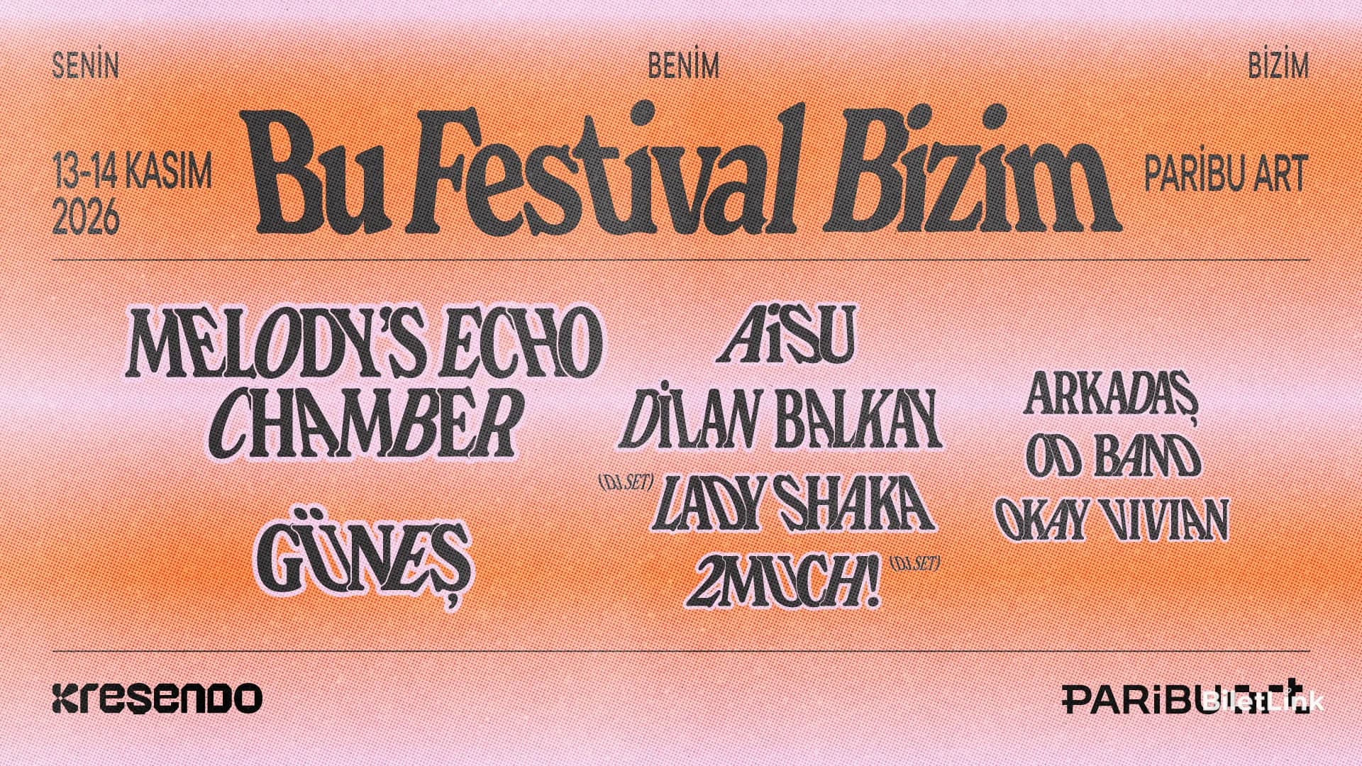 Bu Festival Bizim 2026 - 1.Gün