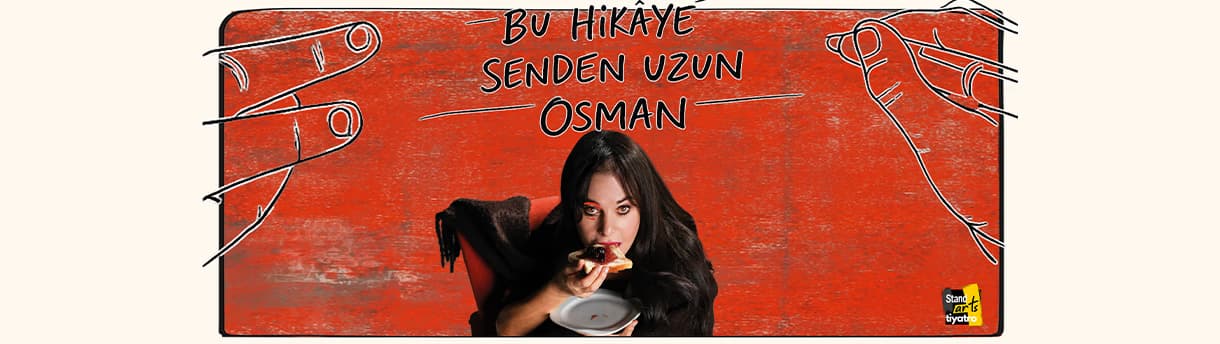 Bu Hikaye Senden Uzun Osman