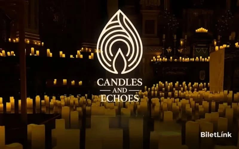 Candles and Echoes - Adıyaman