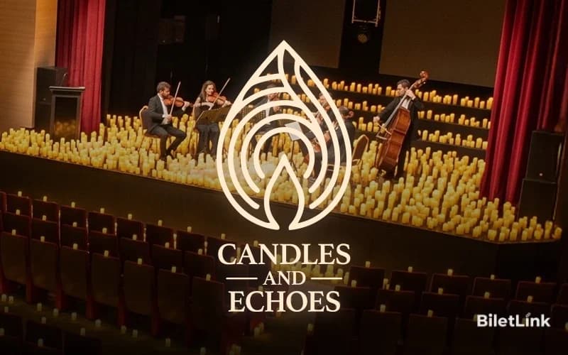 Candles and Echoes - Çorlu