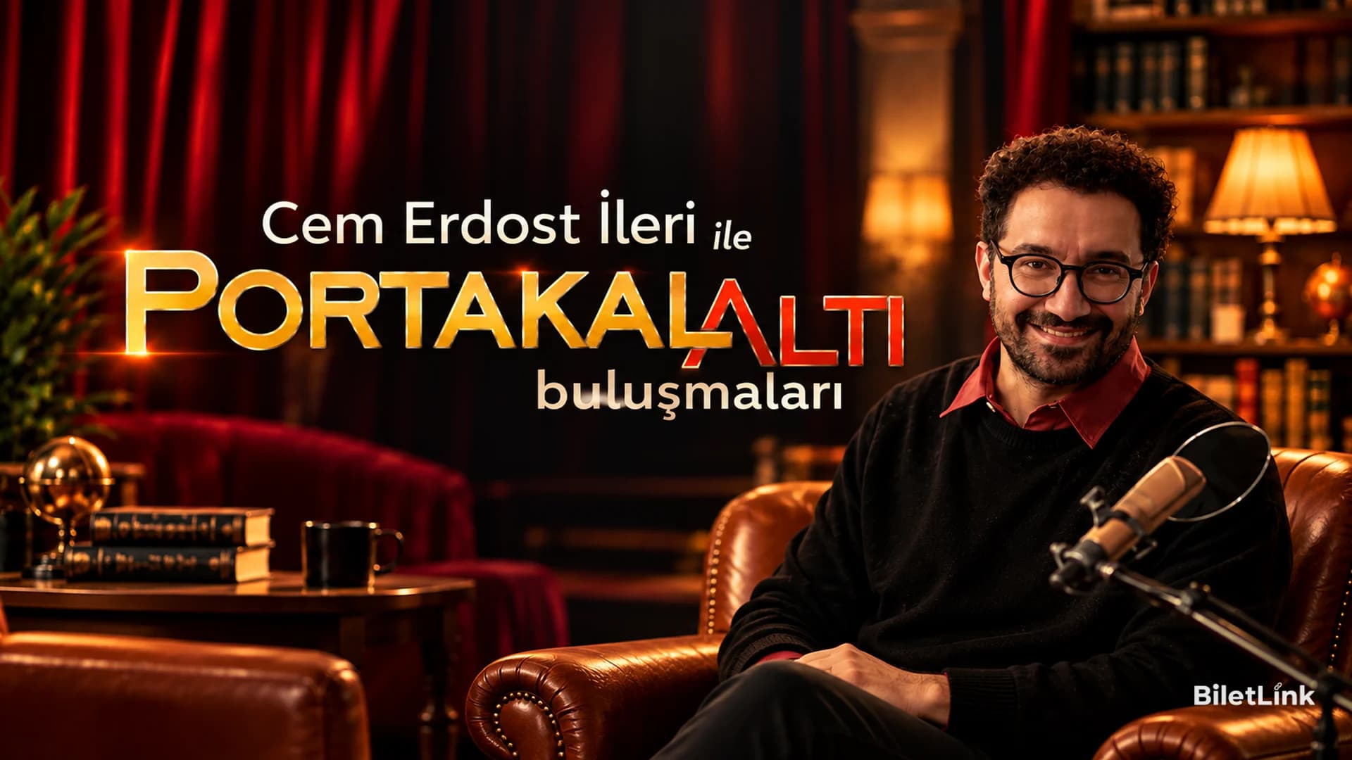 Cem Erdost İleri ile PortakalAltı Buluşmaları