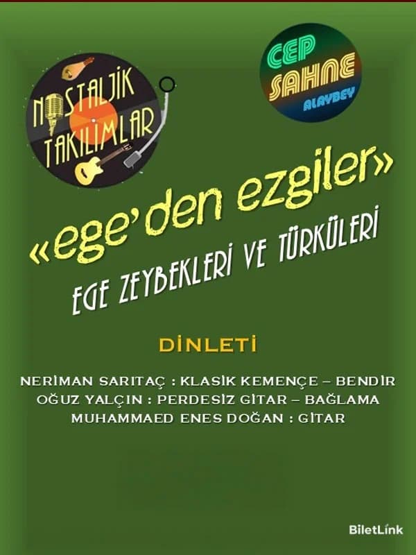 Ege'den Ezgileri Dinleti