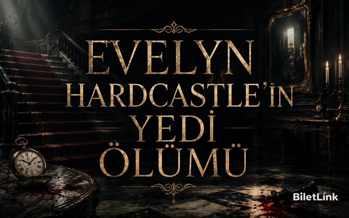 Evelyn Hardcastle’ın Yedi Ölümü
