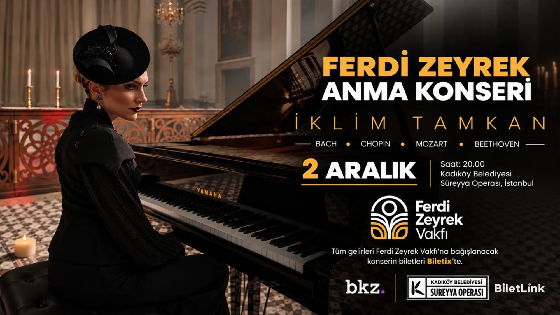 Ferdi Zeyrek Anma Konseri - İklim Tamkan Piyano Resitali