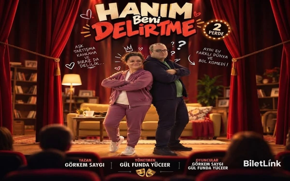 Hanım Beni Delirtme