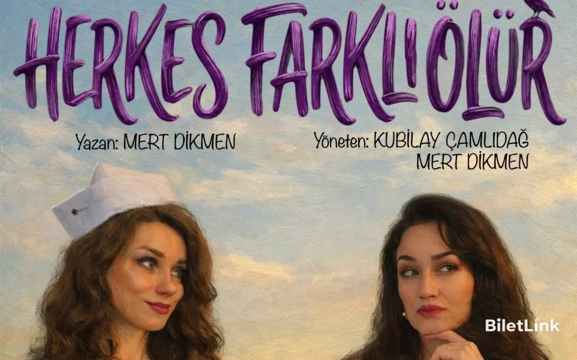 Herkes Farklı Ölür