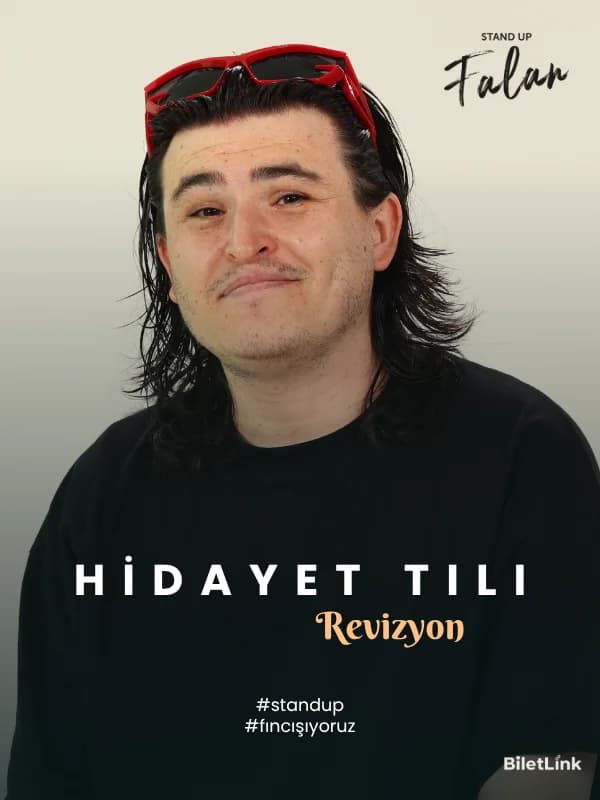 Hidayet TILI - Revizyon #standup