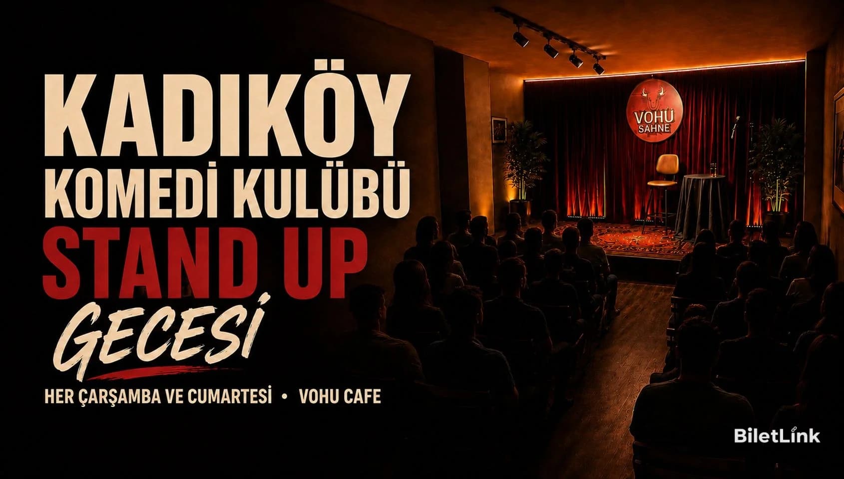 Kadıköy Komedi Kulübü Stand Up Gecesi