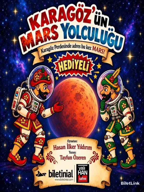 Karagöz'ün Mars Yolculuğu