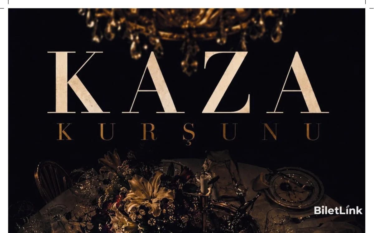 Kaza Kurşunu Tiyatro Oyunu