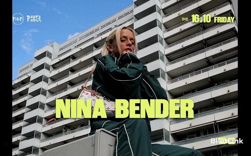 NINA BENDER - PIXEL ANKARA