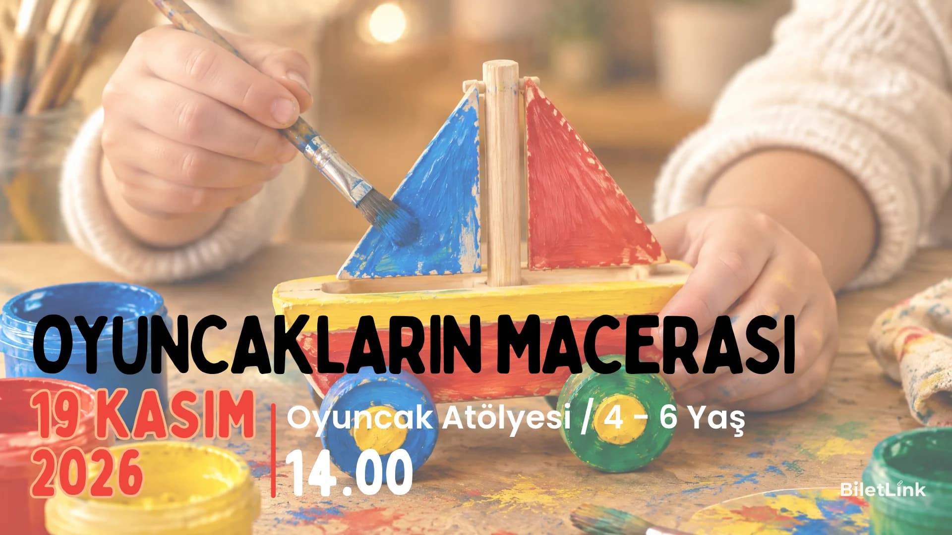 Oyuncakların Macerası 4-6 Yaş