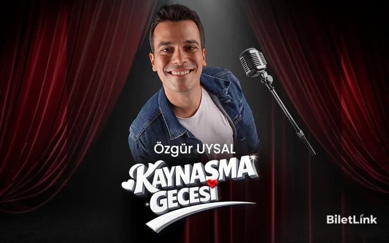 Özgür Uysal ile Kaynaşma Gecesi