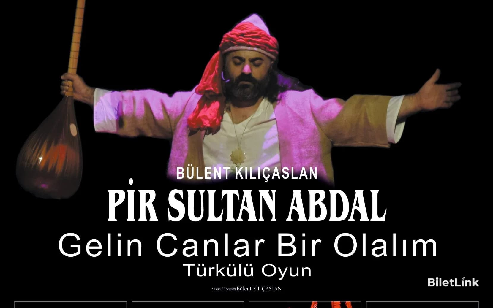 Pir Sultan Abdal Müzikali