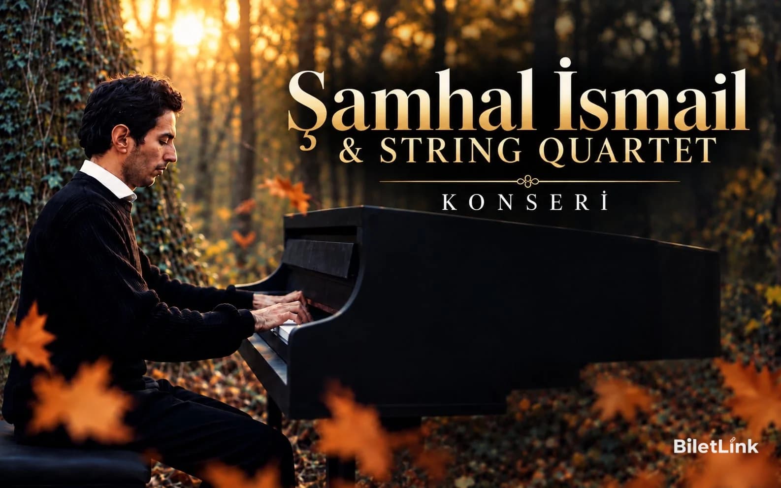 ŞAMHAL İSMAİL&STRİNG QUARTET