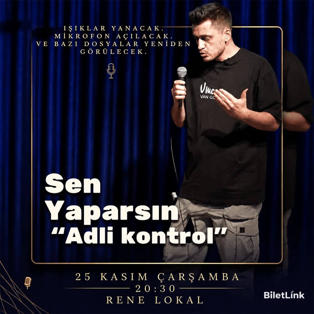Sen Yaparsın Adli Kontrol