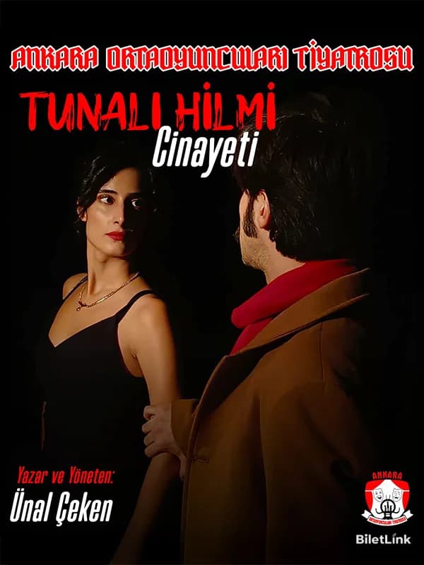 Tunalı Hilmi Cinayeti Oyunu