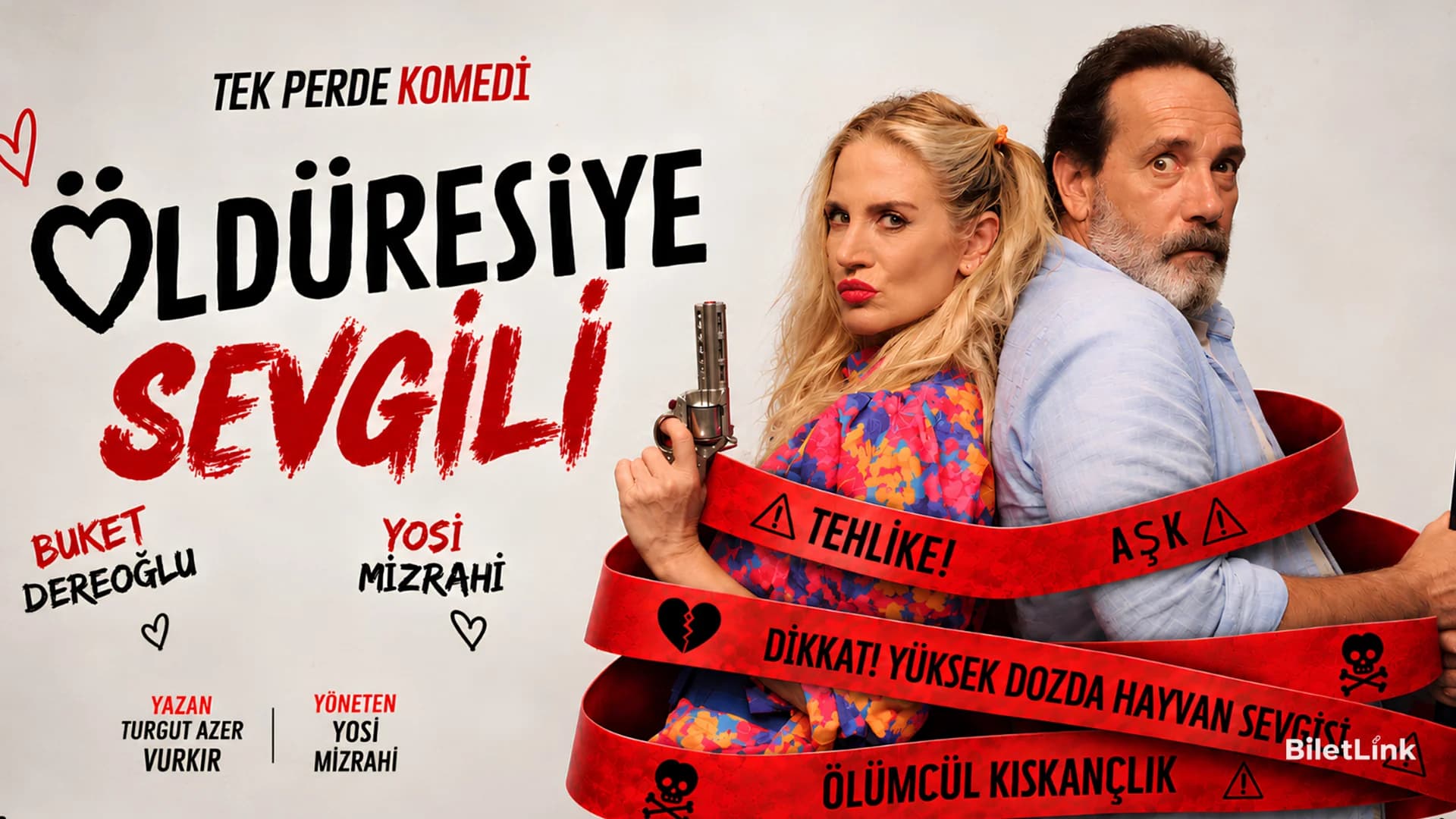 Öldüresiye Sevgili