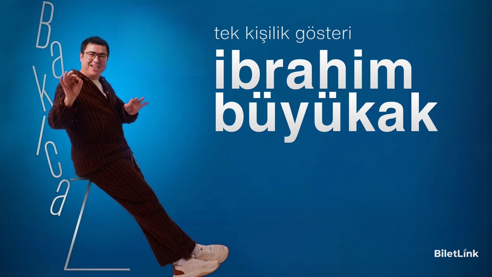 İbrahim Büyükak - Bakıcaz