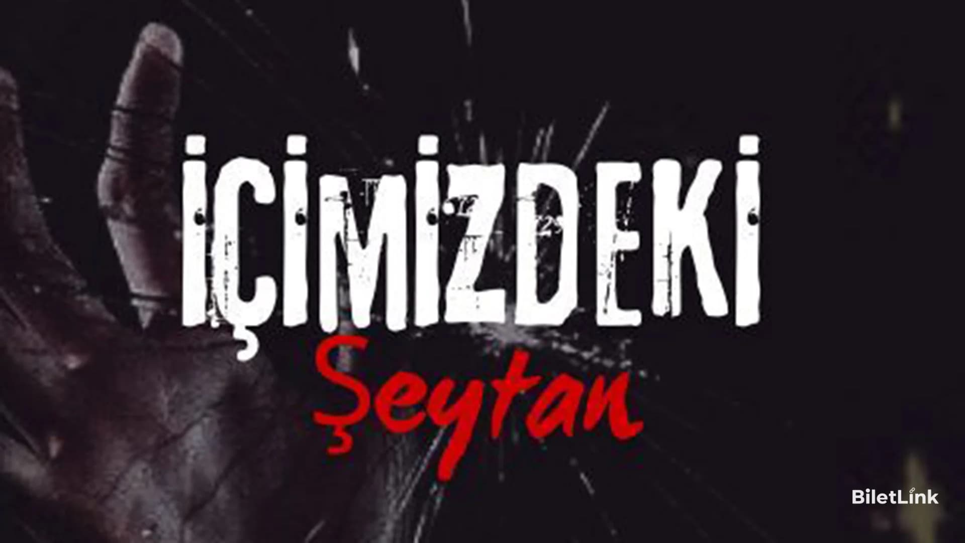 İçimizdeki Şeytan Tiyatro Oyunu