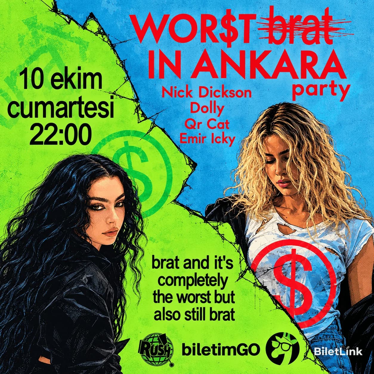 WORST BRAT IN ANKARA PARTY