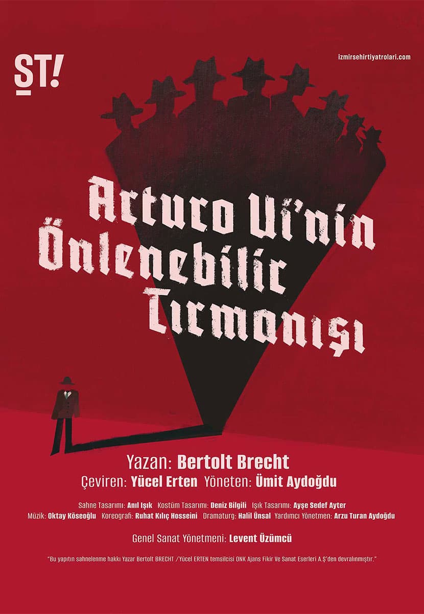 Arturo Uİ'nin Önlenebilir Tırmanışı (İzmir BB Şehir Tiyatroları)