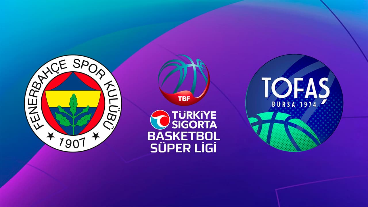 Fenerbahçe Basketbol - Tofaş SK