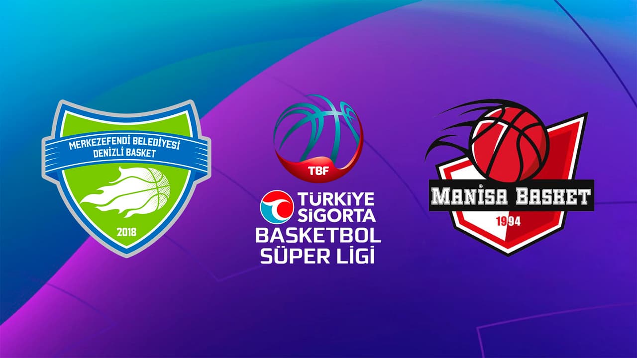 Merkezefendi Belediyesi Denizli Basket - Manisa BB