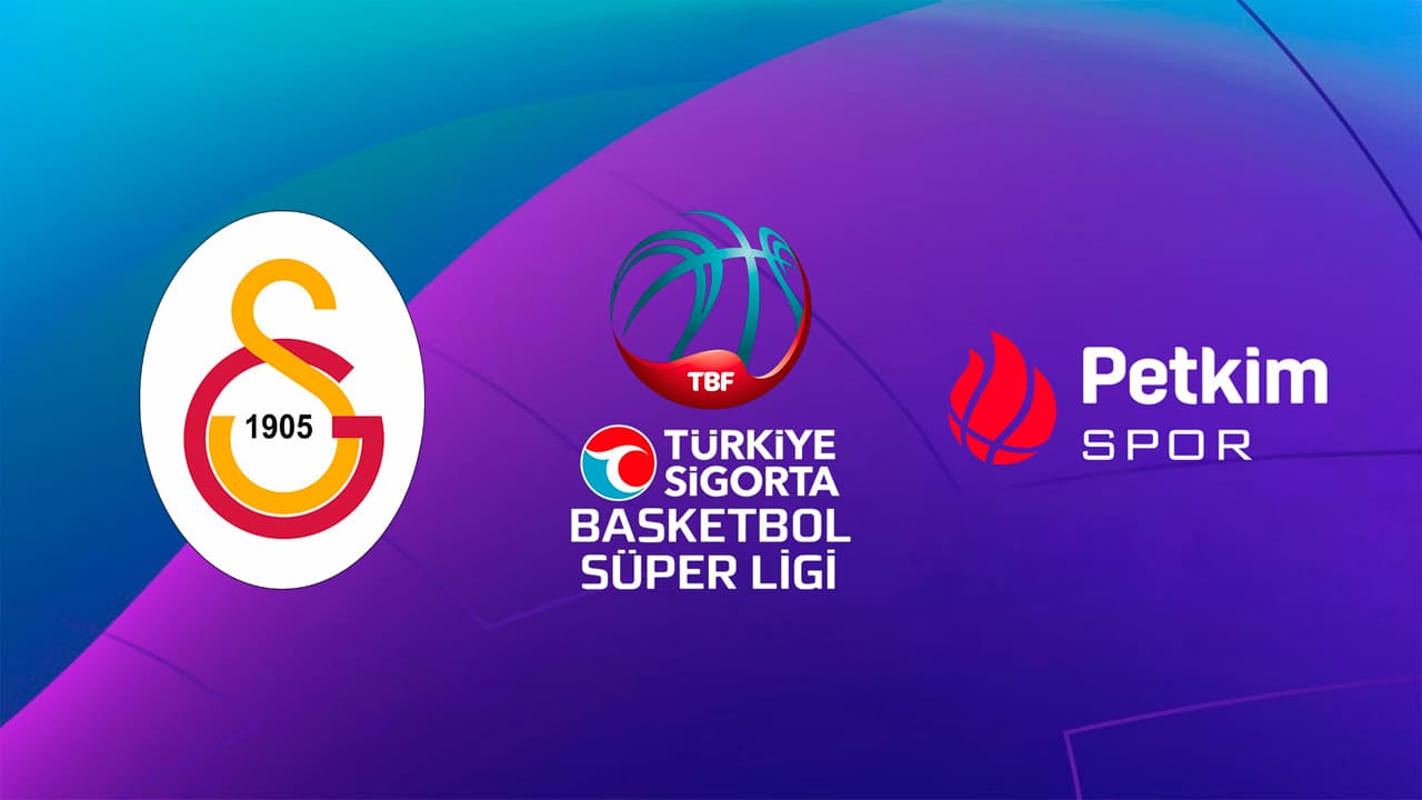 Galatasaray SK - Petkim Spor