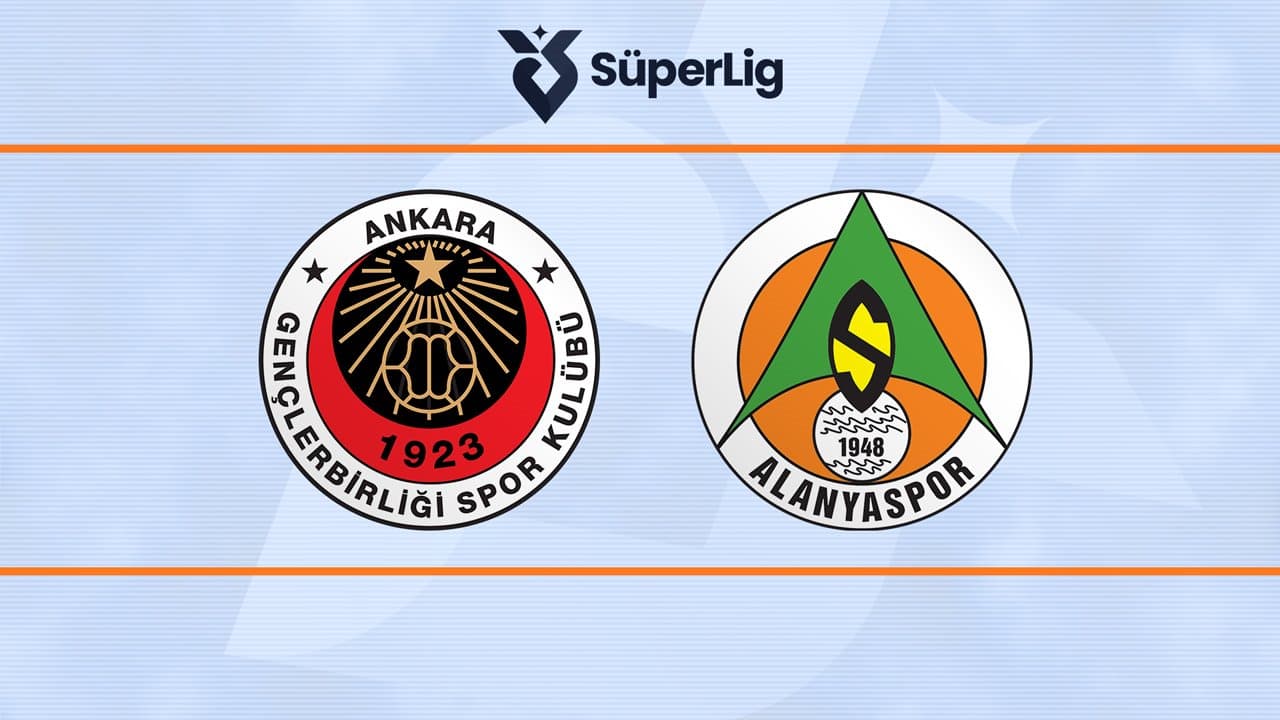 Gençlerbirliği - Alanyaspor