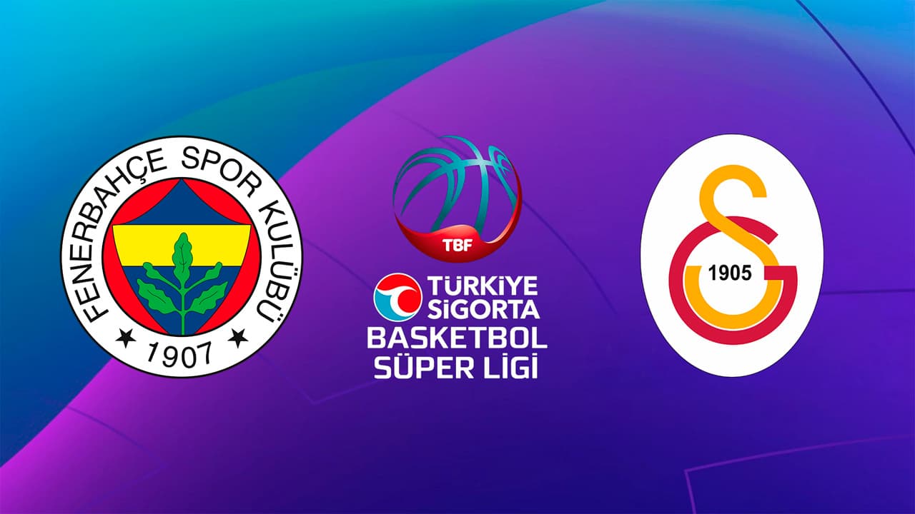 Fenerbahçe Basketbol - Galatasaray SK