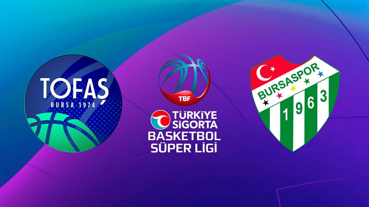 Tofaş SK - Bursaspor Basketbol