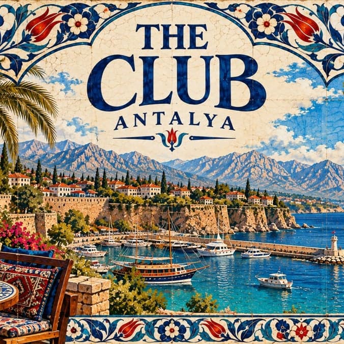 THE CLUB ANTALYA | International Social Community