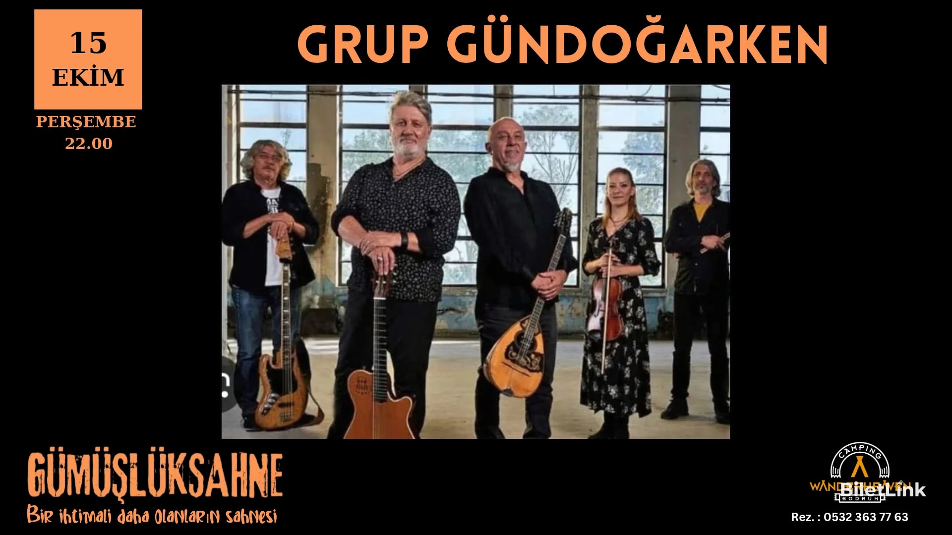 GRUP GÜNDOĞARKEN GÜMÜŞLÜK KONSERİ/ BODRUM