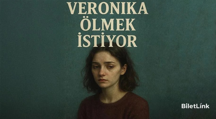 Veronika Ölmek İstiyor