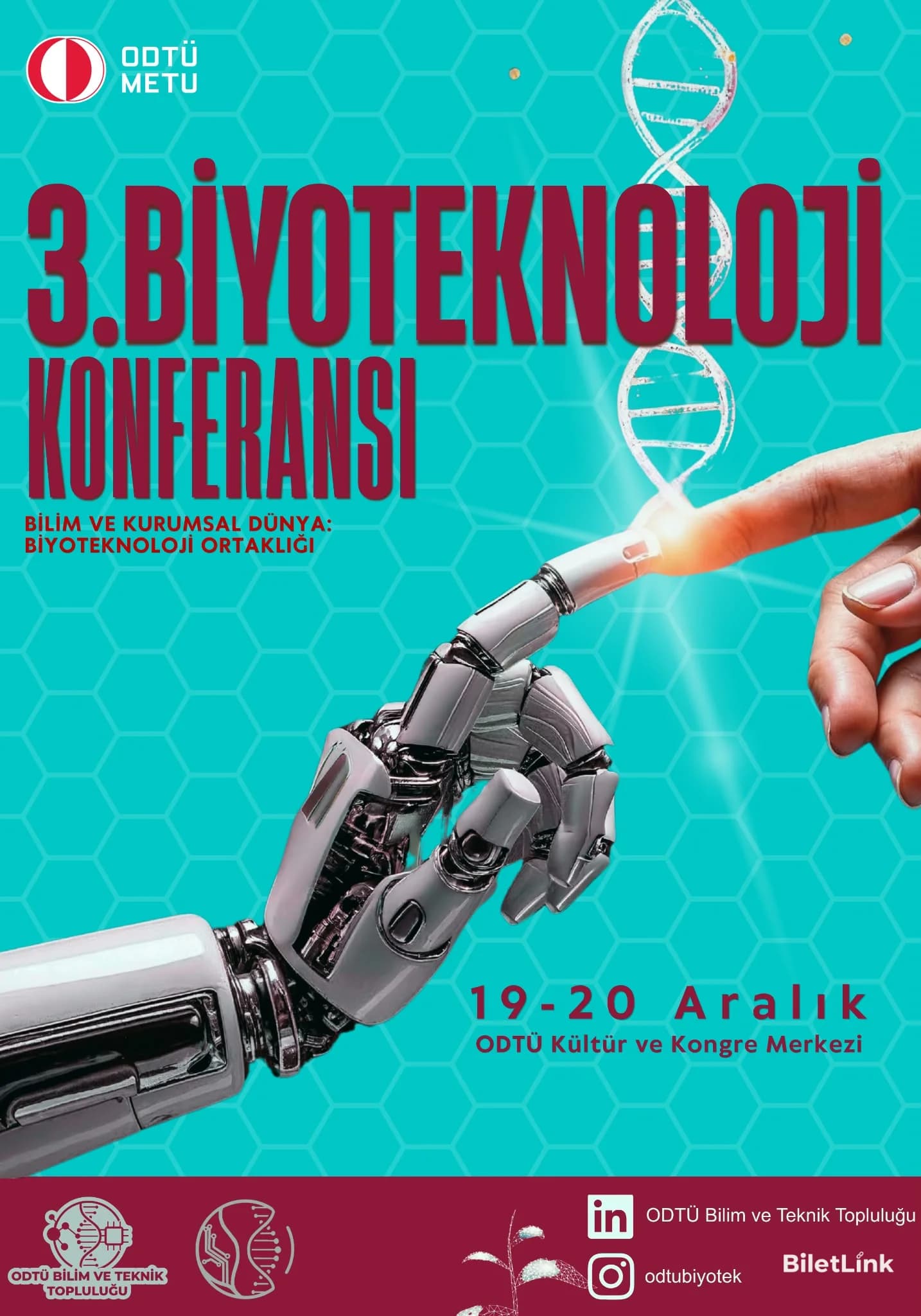 3. ODTÜ BİYOTEKNOLOJİ KONFERANSI