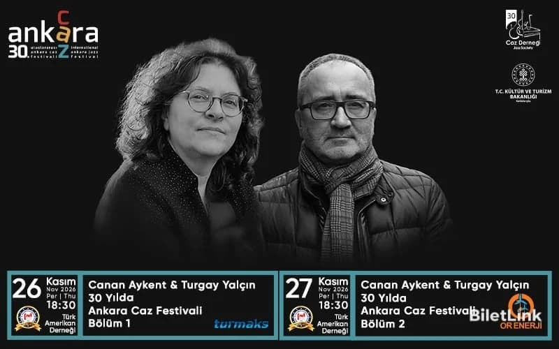 30. Uluslararası Ankara Caz Festivali - Canan Aykent & Turgay Yalçın | 30 Yılda Ankara Caz Festivali