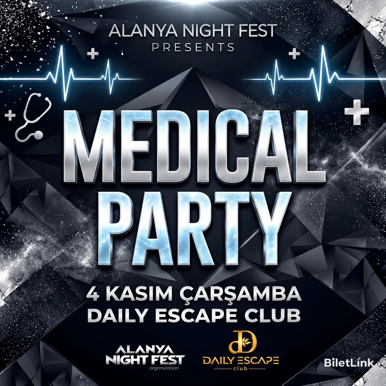 4 Kasım Medical Party - Alanya Night Fest