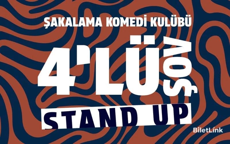 4'lü Stand-Up Şov