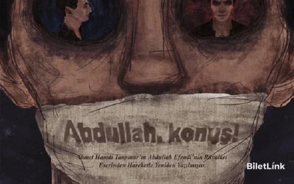 Abdullah, konuş!