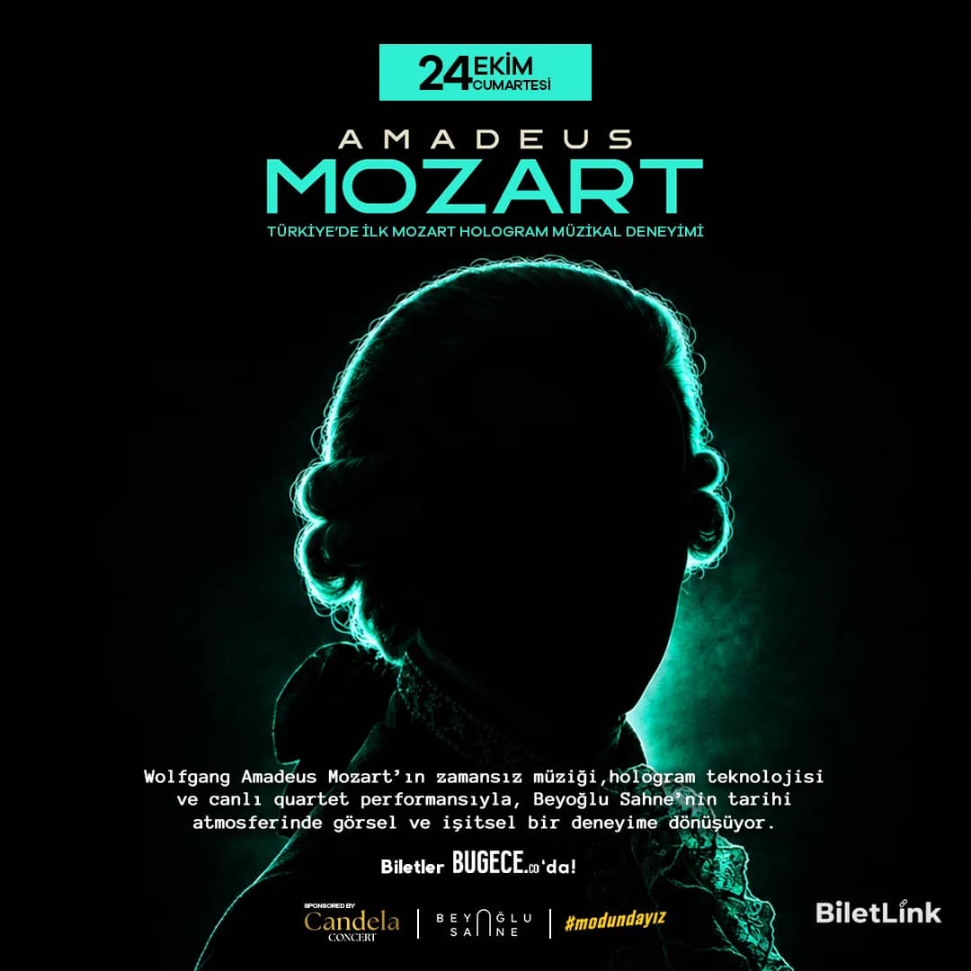 Amadeus Mozart Hologram Deneyimi - 24 Ekim