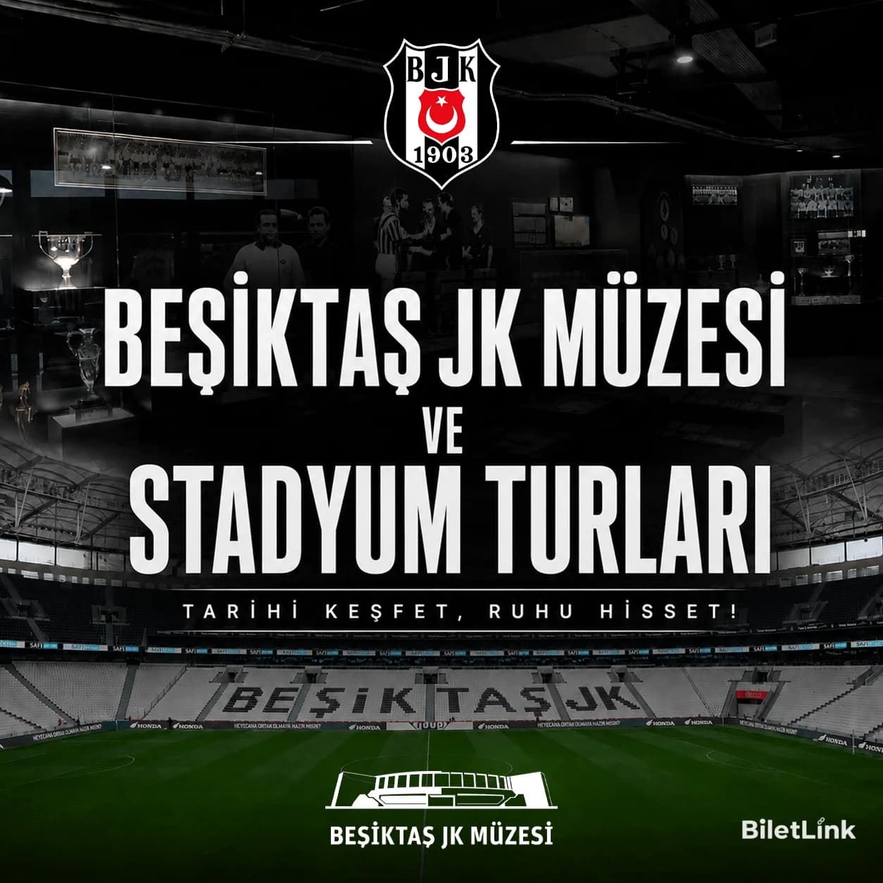 Beşiktaş JK Müzesi ve Stadyum Turları - Mart