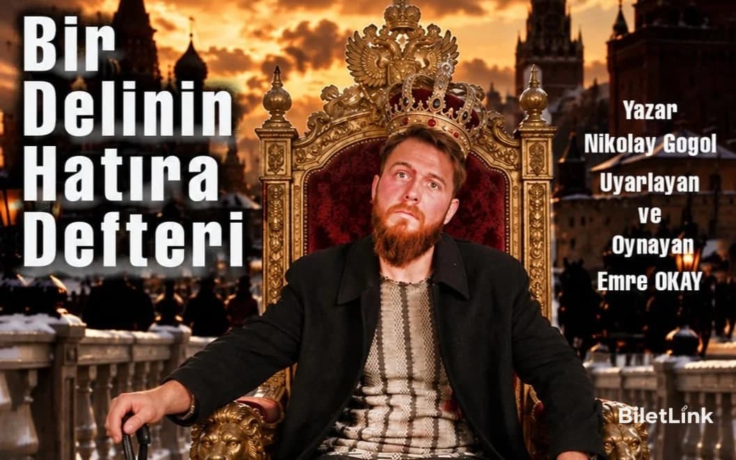 Bir Delinin Hatıra Defteri - Emre Okay Tiyatro Oyunu