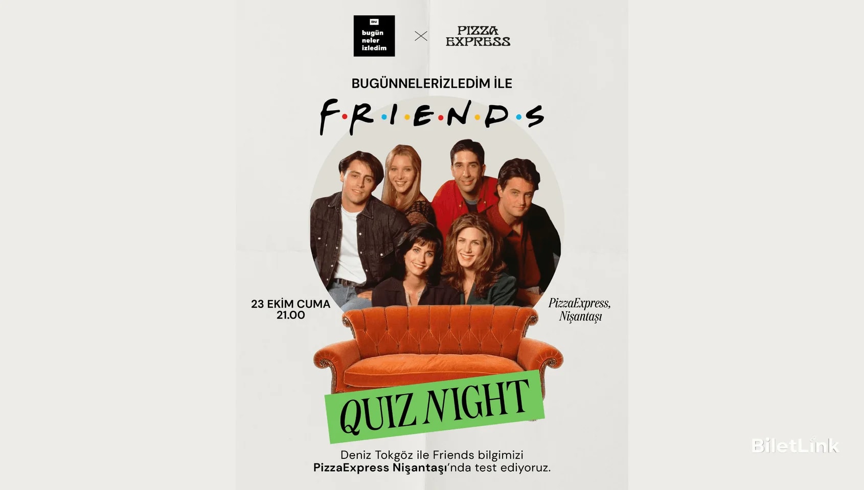 Bugünnelerizledim ile Friends Quiz Night