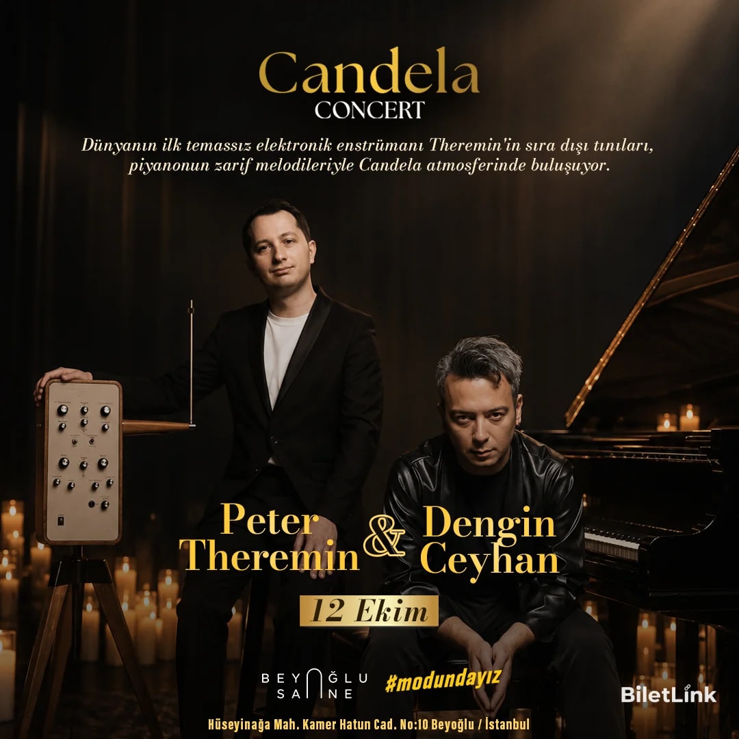 Candela Concert - Peter Theremin & Dengin Ceyhan