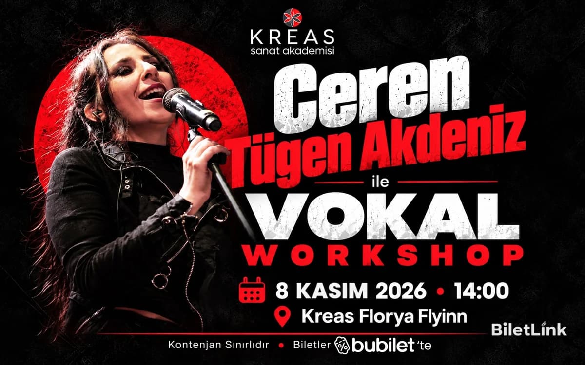 Ceren Tügen Akdeniz ile Vokal Workshop