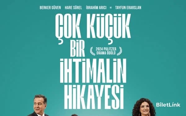 Çok Küçük Bir İhtimalin Hikayesi